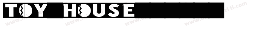 TOY HOUSE字体转换